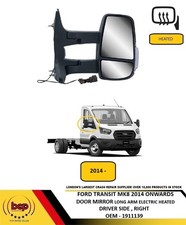 FORD TRANIST MK8 2014 ON DOORMIRROR LONG ARM ELECTRIC HEATED DRIVER SIDE RIGHT