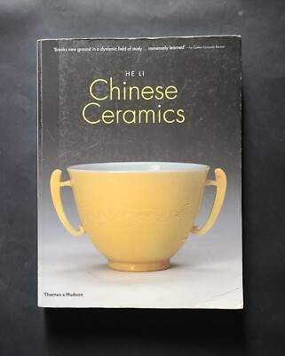 Chinesische Keramik; Li He; THAMES HUDSON 2007