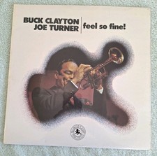 Buck Clayton /Joe Turner Feel So Fine Black Lion Records UK 1973