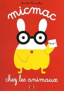 Micmac chez les animaux von Tamarkin,Annette | Buch | Zustand sehr gut