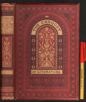 C19th? THE CASQUET of LITERATURE 384pg English Prose, Poetry EDIT Charles Gibbon
