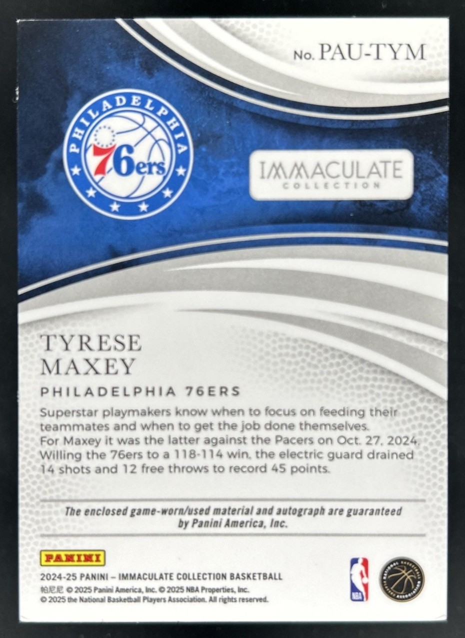 2024-25 Panini Immaculate Tyrese Maxey Patch Auto Autograph Platinum #1/1 76ers view 2