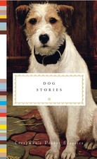 Dog Stories (Everyman's Library Pocket Classics Series) - hardcover Tesdell,...