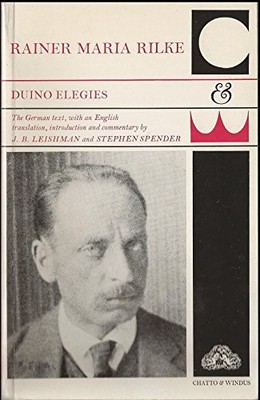 Duino Elegies, Rainer Maria Rilke