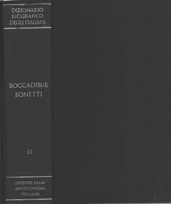 Boccadibue Bonetti - Dizionario Biografico degli Italiani (vol. 11) ed. Istit...