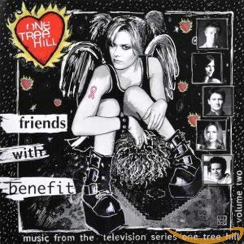 One Tree Hill - Music from the Television Series, Vol. 2