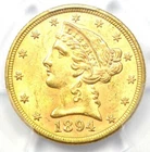 1894 Liberty Gold Half Eagle $5 Coin - PCGS MS64 (BU UNC) - $1,750 Value!
