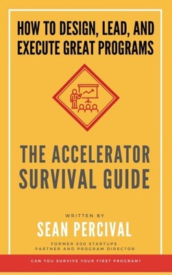 Percival - Accelerator Survival Guide  How to lead design and execute - X555z
