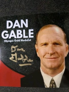 DAN GABLE Hand Signed Autograph Photo NOTE ON BACK Photo GOLD MEDAL WRESTLER