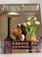 Finishing Touches Elizabeth Hilliard Crown Publishers 1996 Illustrated