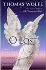 O Lost : A Story of the Buried Life by Thomas Wolfe (2000, Hardcover, Abridged)