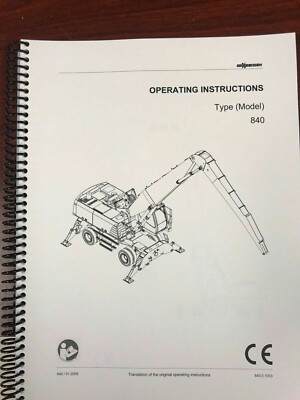 Sennebogen 840 Type Operating Instructions Manual Binded USPS Priority Mail