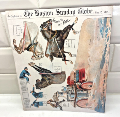 UNCUT 1895 Boston Sunday Globe Art Supplement ''Going To The Fire'' Nov 10 1895