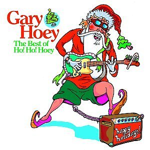 GARY HOEY - Best Of Ho Ho Hoey - CD - **BRAND NEW/STILL SEALED**