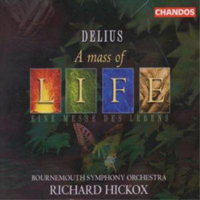 Frederick Deliu Delius: A Mass of Life / Requiem (Soloists / Waynflete Sing (CD)