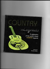 Country Legends by Graham Betts - a celebration of the world's finest Country...