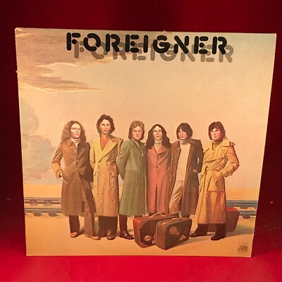 FOREIGNER Foreigner 1977 vinyl LP + INSERT Feels Like The First Time cold as Ice