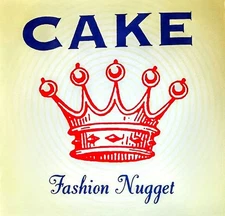 CAKE - FASHION NUGGET - 180-GRAM VINYL LP " NEW, SEALED "