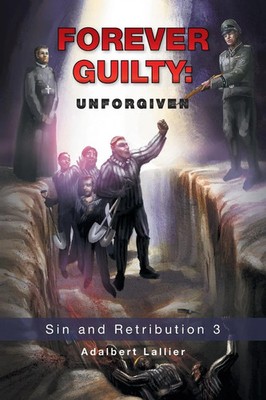 Adalbert Lallier | Forever Guilty | Taschenbuch | Englisch (2017) | Unforgiven