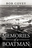 Bob Covey | Memories Of A Boatman | Taschenbuch | Englisch (2010) | Authorhouse