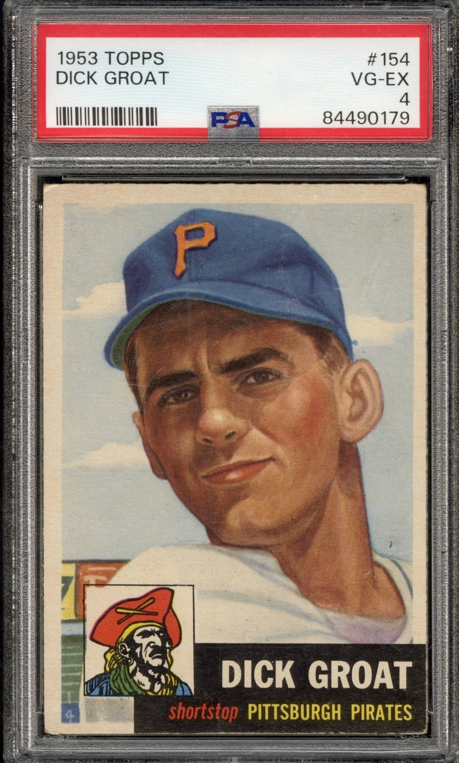 1953 Topps #154 Dick Groat - PSA VG-EX 4 - Pittsburgh Pirates - VSCARDS