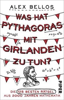 Was hat Pythagoras mit Girlanden zu tun?: Die 125 b... | Buch | Zustand sehr gut