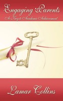 Lamar Collins | Engaging Parents | Taschenbuch | Englisch (2010) | Authorhouse