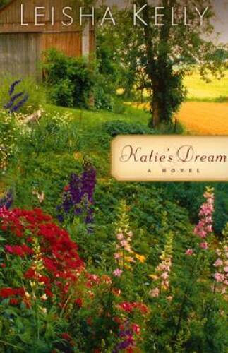 Katie's Dream (The Wortham Family Series #3) - Paperback - VERY GOOD