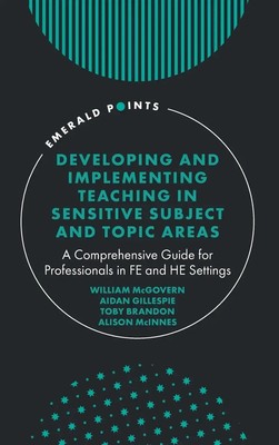 William McGovern (u. a.) | Developing and Implementing Teaching in Sensitive...