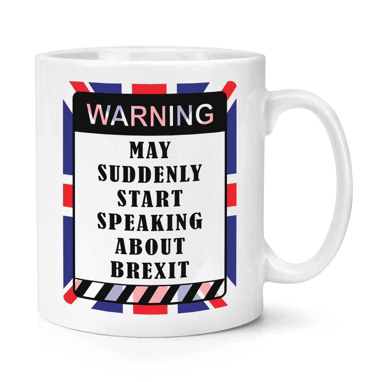 Warning May Suddenly Start Speaking About Brexit 10oz Mug Cup Funny Political EU