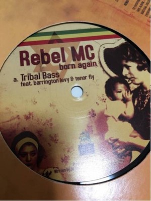 Rebel MC / Tribal Bass feat. Tenor Fly Congo Natty 12inch jah shaka