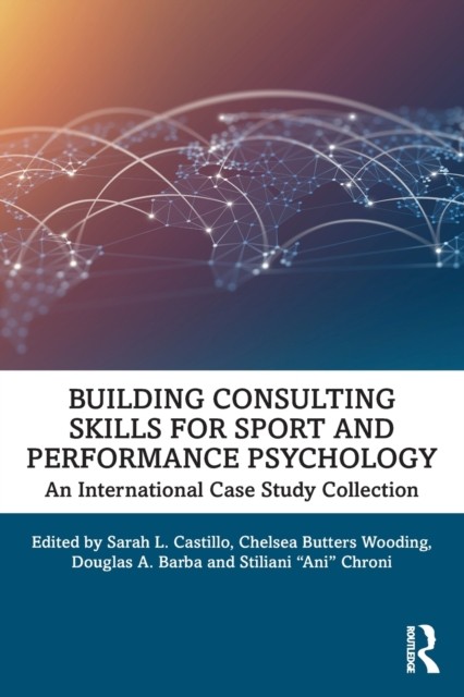Building Consulting Skills for Sport and Performance Psychology: An Internation - Image 4