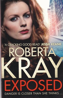 Exposed by Roberta Kray (Paperback) Book, NEW