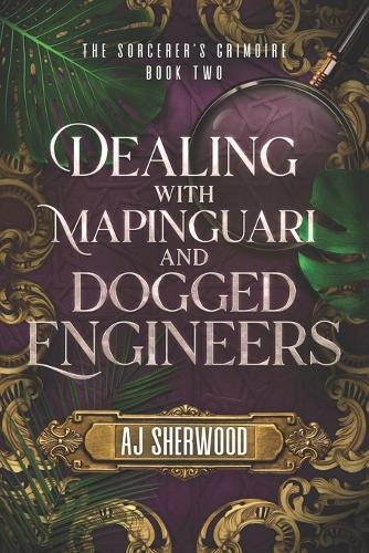 Aj Sherwood Cait Wade AJ She Dealing With Mapinguari and Dogged Engi (Tascabile)