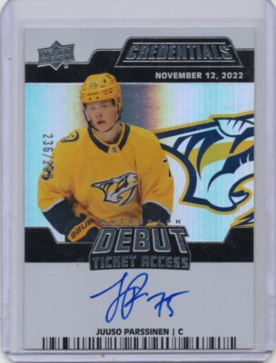 2022-23 Credentials Debut Ticket Access 236/299 Juuso Parssinen Rookie Auto (B1)
