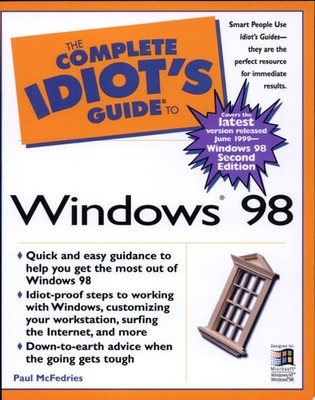 Complete Idiot's Guide to Microsoft Windows 98 (The Complete Idiot's Guide) by M