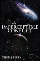 The Imperceptible Conflict | Chris J. Berry | Taschenbuch | Englisch | 2013