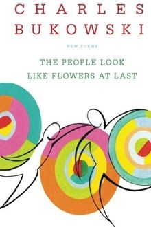 The People Look Like Flowers At Last: New Poems von Char... | Buch | Zustand gut