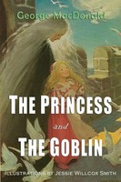 George Macdonald | The Princess And The Goblin | Taschenbuch | Englisch (2021)
