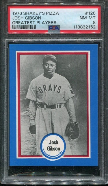 1976 Shakey's Pizza #128 Josh Gibson psa 8 Nm-Mt