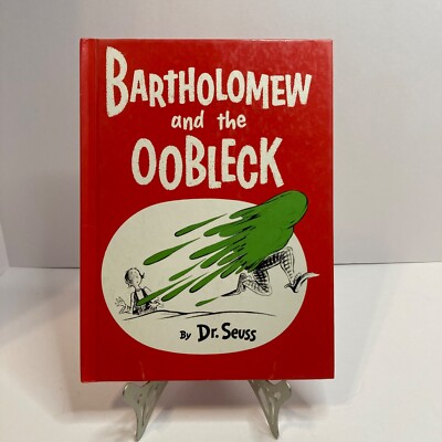 Bartholomew and the Oobleck by Dr. Seuss  1977  Book Club Edition  Hardcover
