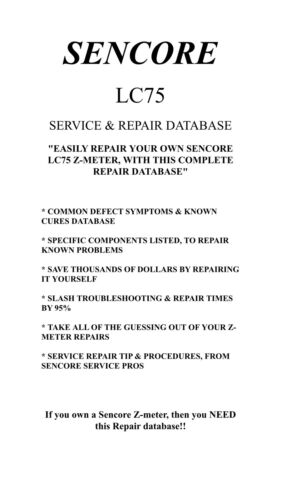 SENCORE LC75 (SERVICE & REPAIR DATABASE) Symptoms&Cures, Precise Repair Details! - 第 1/1 張圖片