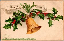 Postcard New Year Greeting Holly Gold Bell  #2000 A/S Ellen H. Clapsaddle 