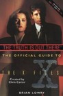 Truth Is Out There: The Official Guide to the X Files (v 1) - Very Good