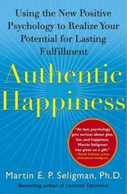 #ad Authentic Happiness: Using the New Positive Psychology to Realize Yo VERY GOOD $3.88