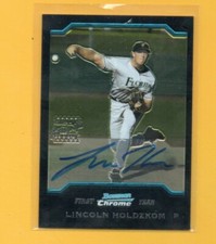 D24822  2004 Bowman Chrome #337 Lincoln Holdzkom ROOKIE AUTOGRAPH 