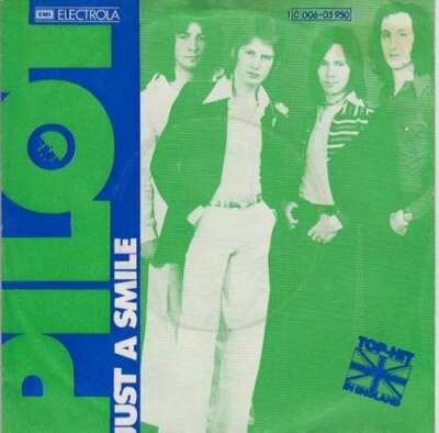 Pilot - Just A Smile 7'' Single RE Vinyl Schallplatte 12190