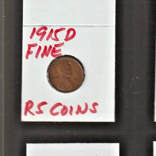 1915 D   FINE   LINCOLN  CENT     FINE   1915D    /  RS COINS  #35B  FREE SHIP