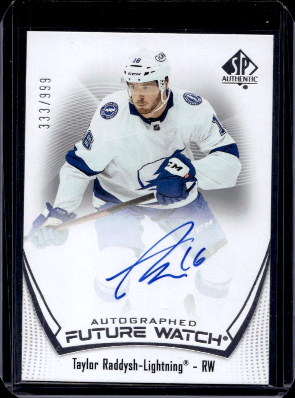2021-22 SP Authentic Taylor Raddysh Auto RC Future Watch #333/999 Lightning