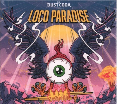 Dust Coda Loco Paradise CD Europe Earache 2023 im Digipak MOSH680CD